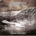 KATAXU - Roots Thunder (with unrealeased bonus tracks)